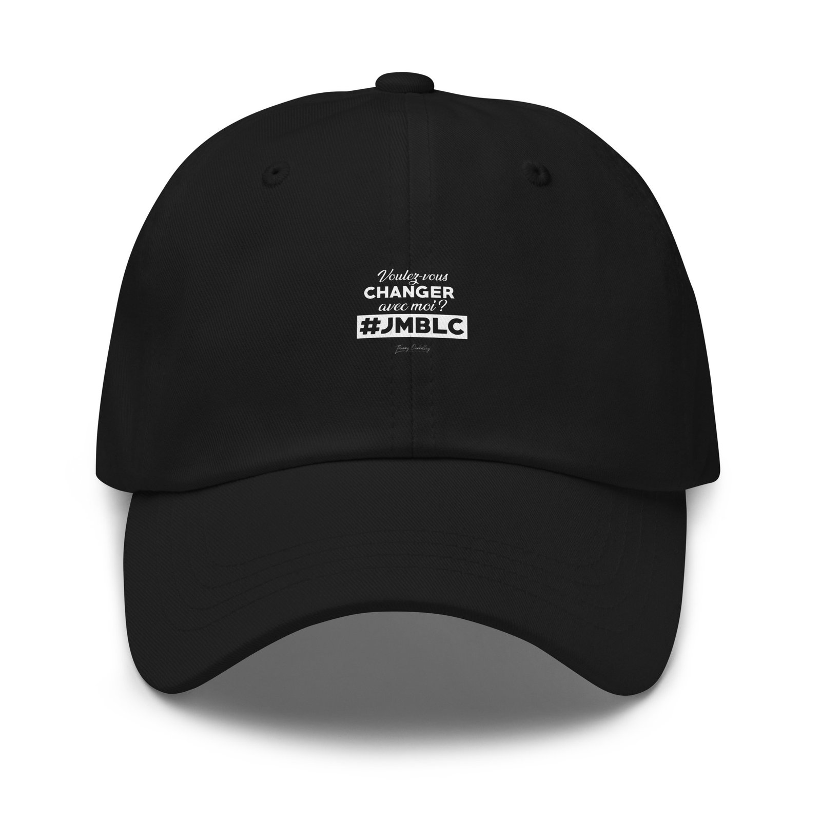 Casquette Voulez-vous changer avec moi? JMBLC