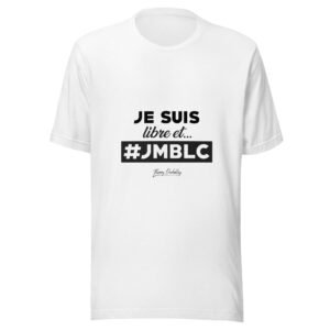 Je suis libre et *JMBLC